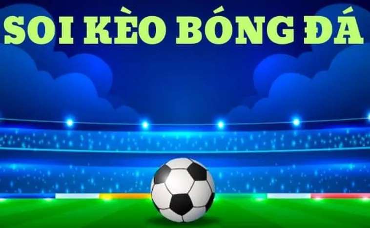 Kèo Bóng Đá Và Bí Quyết Đọc Vị Mọi Trận Đấu Giúp Bạn Thắng Lớn Mỗi Ngày