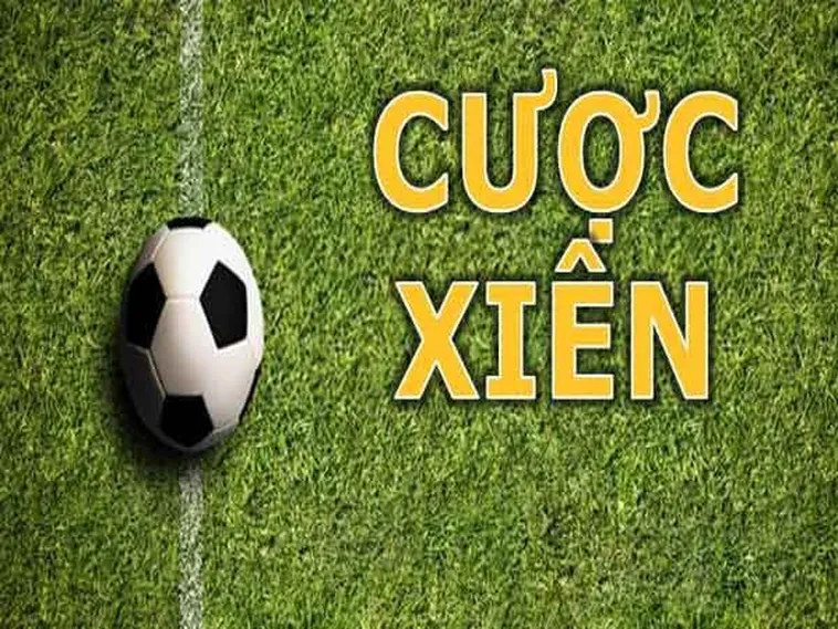 Chi Tiết Về Kèo Xiên Trong Bóng Đá Và Cách Kết Hợp Các Lựa Chọn Thông Minh