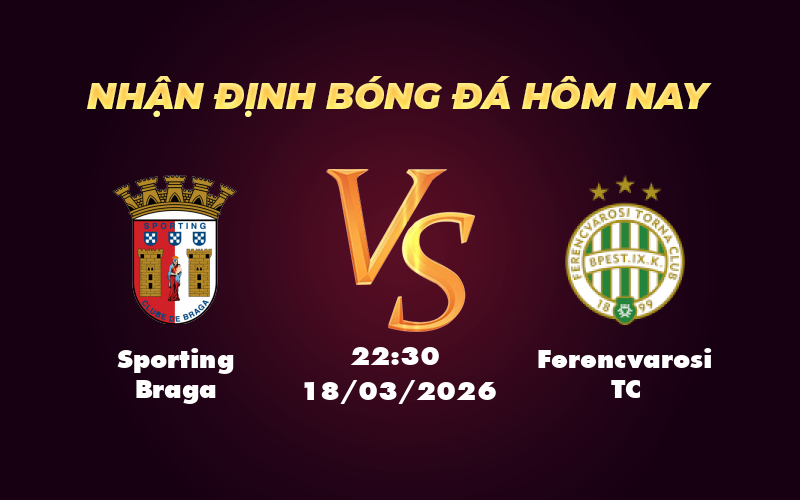 sporting braga ferencvarosi tc 18 03 c2